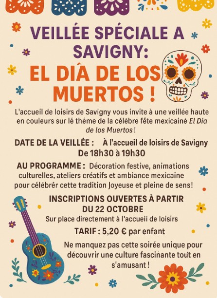 You are currently viewing Veillée spéciale à Savigny : El Día de los Muertos !